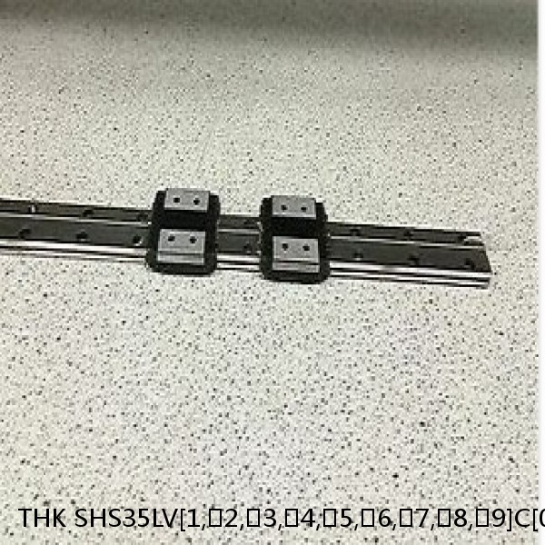 SHS35LV[1,​2,​3,​4,​5,​6,​7,​8,​9]C[0,​1]+[165-3000/1]L[H,​P,​SP,​UP] THK Linear Guide Standard Accuracy and Preload Selectable SHS Series