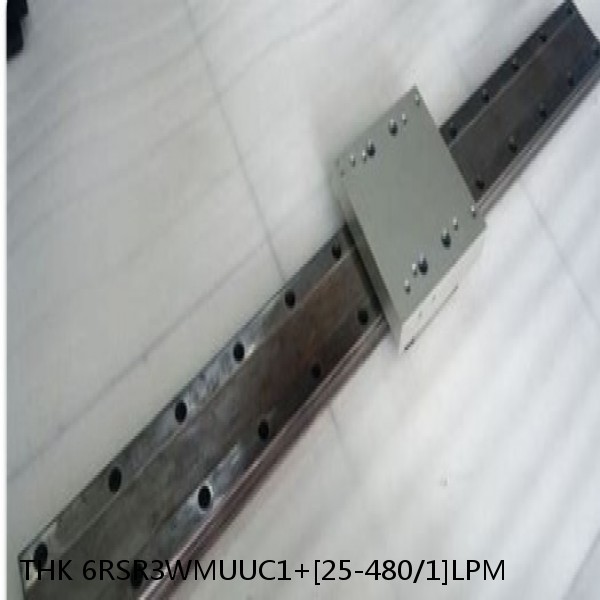 6RSR3WMUUC1+[25-480/1]LPM THK Miniature Linear Guide Full Ball RSR Series
