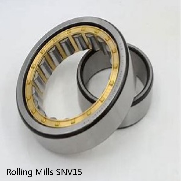 SNV15 Rolling Mills BEARINGS FOR METRIC AND INCH SHAFT SIZES #1 image